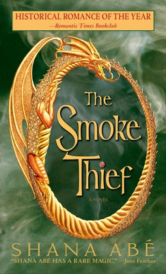 The Smoke Thief by Ab?, Shana