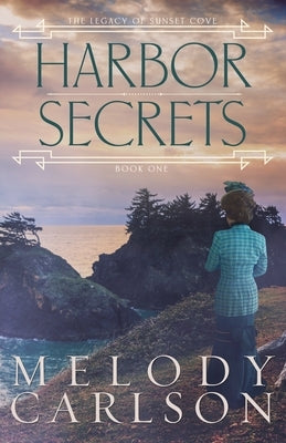 Harbor Secrets by Carlson, Melody