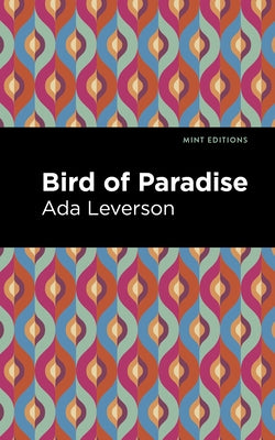 Bird of Paradise by Leverson, Ada