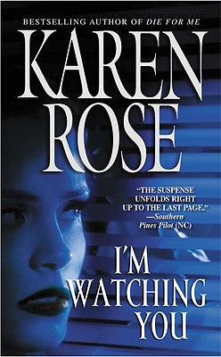 I'm Watching You by Rose, Karen