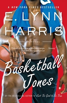 Basketball Jones by Harris, E. Lynn