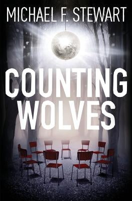 Counting Wolves by Stewart, Michael F.