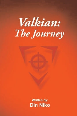 Valkian: The Journey by Niko, Din