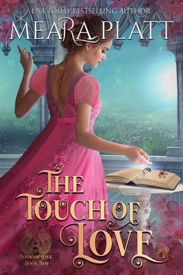 The Touch of Love by Platt, Meara