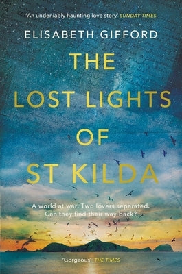 The Lost Lights of St Kilda by Gifford, Elisabeth