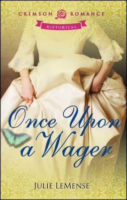 Once Upon a Wager by Lemense, Julie