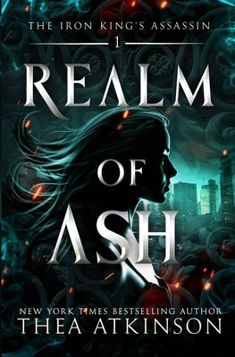 Realm of Ash by Atkinson, Thea