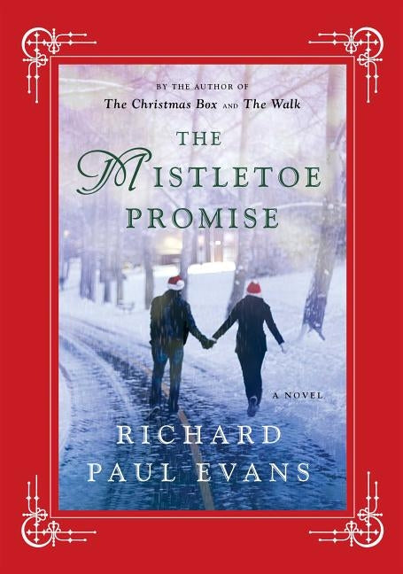 The Mistletoe Promise by Evans, Richard Paul