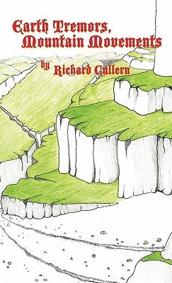 Earth Tremors, Mountain Movements by Cullern, Richard