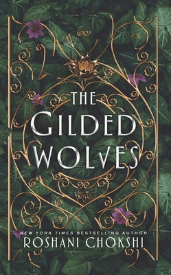 The Gilded Wolves by Chokshi, Roshani