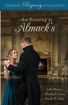 An Evening at Almack's by Britton, Sally