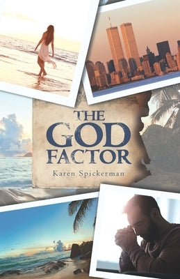 The God Factor by Spickerman, Karen