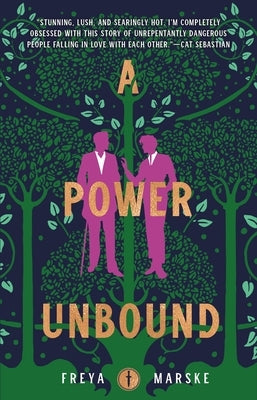 A Power Unbound by Marske, Freya