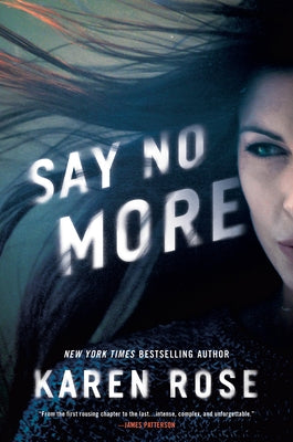 Say No More by Rose, Karen