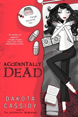 Accidentally Dead by Cassidy, Dakota