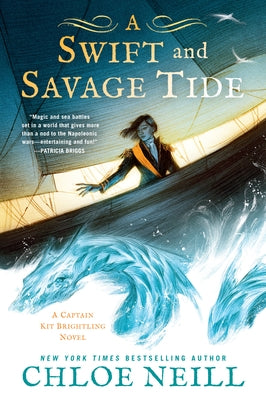 A Swift and Savage Tide by Neill, Chloe