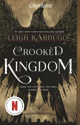 Crooked Kingdom by Bardugo, Leigh