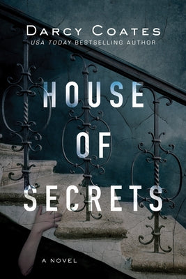 House of Secrets by Coates, Darcy