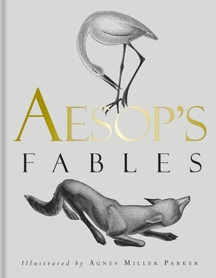 Aesop's Fables by Parker, Agnes Miller