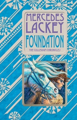 Foundation: A Novel of Valdemar by Lackey, Mercedes