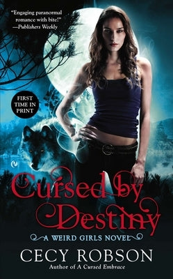 Cursed by Destiny by Robson, Cecy