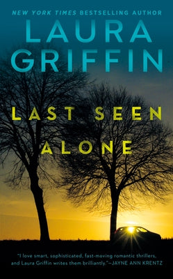 Last Seen Alone by Griffin, Laura