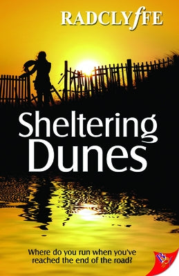 Sheltering Dunes by Radclyffe