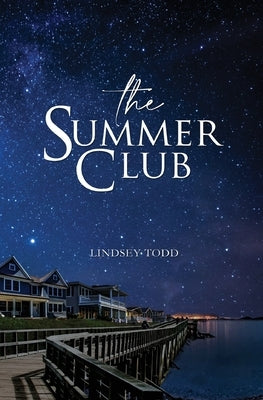 The Summer Club by Todd, Lindsey