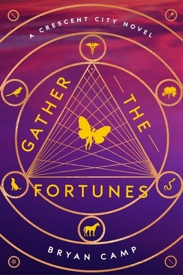 Gather the Fortunes by Camp, Bryan