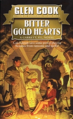 Bitter Gold Hearts by Cook, Glen