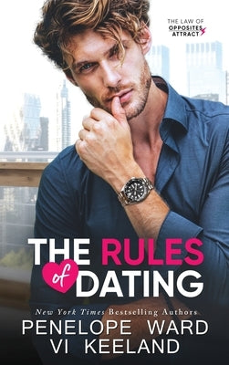 The Rules of Dating by Ward, Penelope