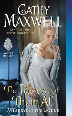 The Fairest of Them All by Maxwell, Cathy