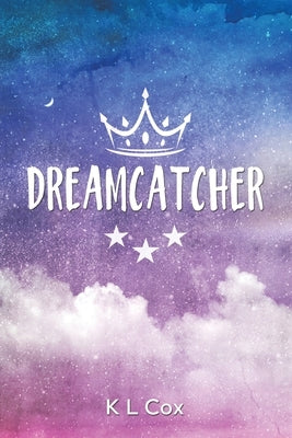 Dreamcatcher by Cox, K. L.