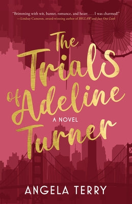 The Trials of Adeline Turner by Terry, Angela