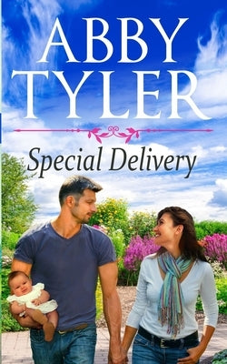 Special Delivery: An Applebottom Matchmaker Society Small Town Sweet Romance by Tyler, Abby