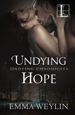 Undying Hope by Weyline, Emma