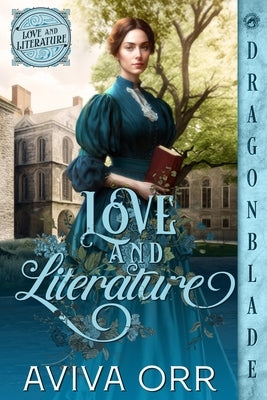 Love and Literature by Orr, Aviva