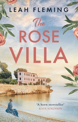 The Rose Villa by Fleming, Leah