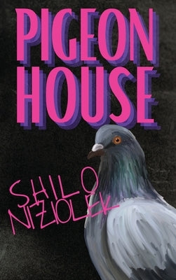 Pigeon House by Niziolek, Shilo