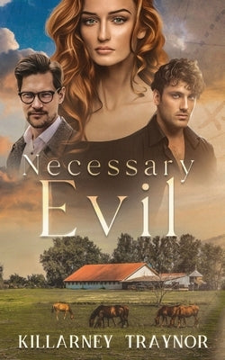 Necessary Evil by Traynor, Killarney