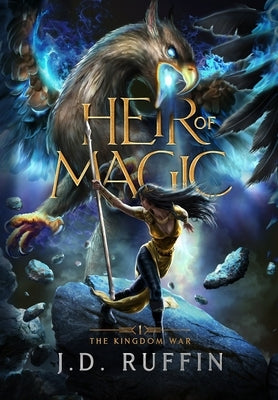 Heir of Magic by Ruffin, J. D.