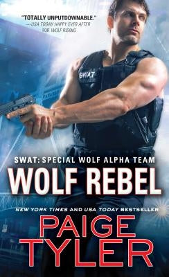 Wolf Rebel by Tyler, Paige