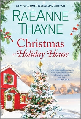 Christmas at Holiday House: A Holiday Romance Novel by Thayne, Raeanne