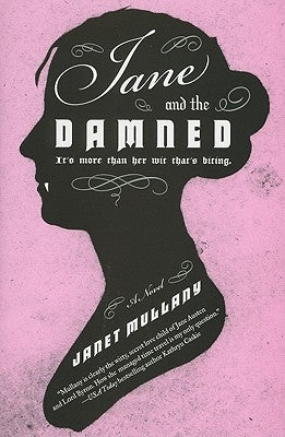 Jane and the Damned by Mullany, Janet