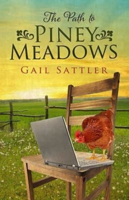 The Path to Piney Meadows by Sattler, Gail