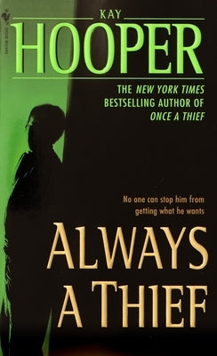 Always a Thief by Hooper, Kay