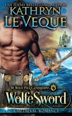 WolfeSword by Le Veque, Kathryn