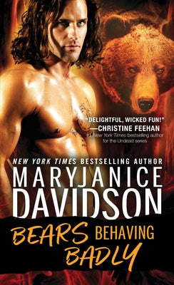 Bears Behaving Badly by Davidson, Maryjanice