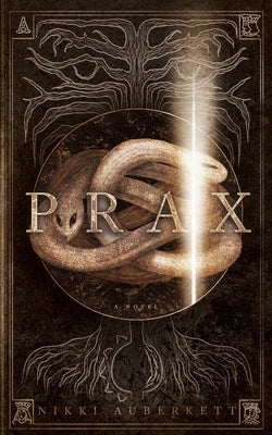 Prax by Auberkett, Nikki