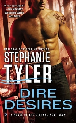 Dire Desires by Tyler, Stephanie